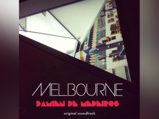 MELBOURNE Original Sound Track
